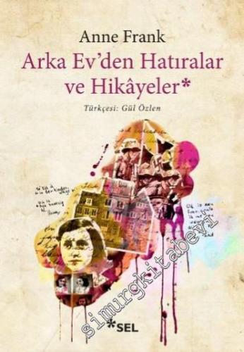 Arka Ev'den Hatıralar ve Hikâyeler -