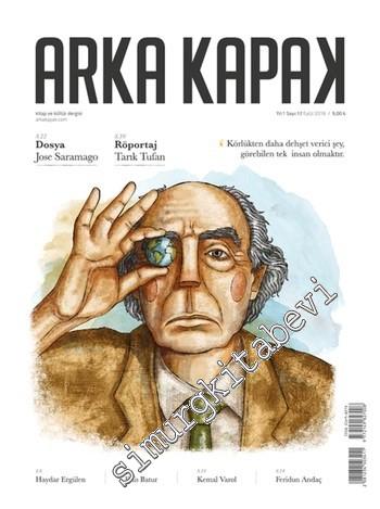 Arka Kapak Kitap ve Kültür Dergisi - Dosya: Körlük ve José Saramago - Sayı: 12      Eylül