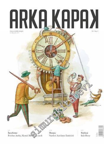 Arka Kapak Kitap ve Kültür Dergisi - Dosya: Saatleri Ayarlama Enstitüs