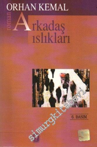 Arkadaş Islıkları -        2001