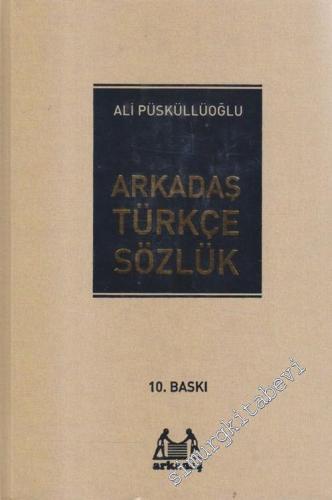 Arkadaş Türkçe Sözlük CİLTLİ -        2010