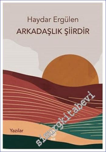 Arkadaşlık Şiirdir -        2024