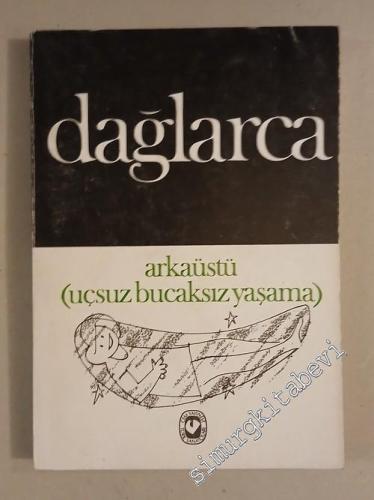 Arkaüstü - Uçsuz Bucaksız Yaşama -        1974