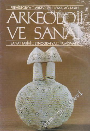 Arkeoloji ve Sanat Dergisi: Prehistorya - Arkeoloji - Eskiçağ Tarihi -