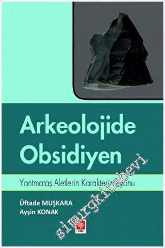 Arkeolojide Obsidiyen - 2023