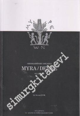 Arkeolojisinden Doğasına Myra / Demre ve Çevresi -