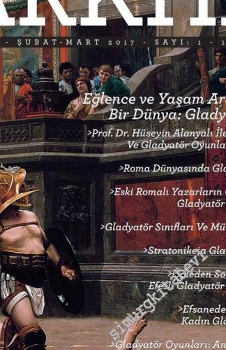 Arkhe Arkeoloji, Gezi, Kültür ve Sanat Dergisi - Dosya: Eğlence ve Yaş