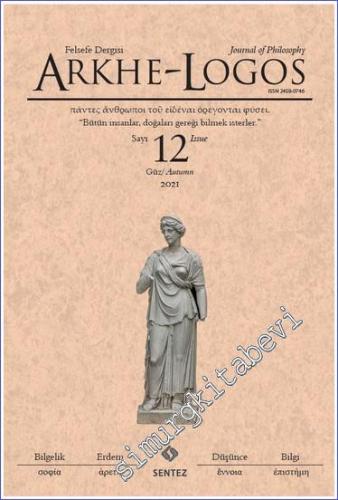 Arkhe - Logos: Altı Aylık Felsefe Dergisi - Hegel Özel Sayısı - Sayı: 
