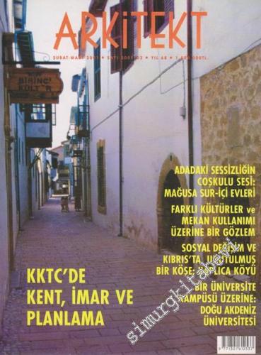 Arkitekt Mimarlık Şehircilik Turizm Dergisi - Dosya: KKTC'de Kent, İma