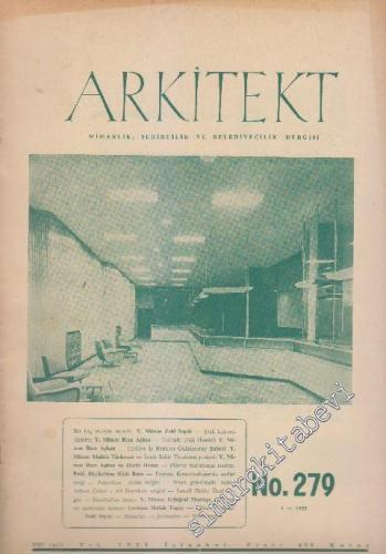 Arkitekt Mimarlık Şehircilik Ve Belediyecilik Dergisi - Sayı: 279  24    Nisan