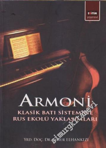 Armoni : Rus Ekolü Yaklaşımlarıyla -        2020