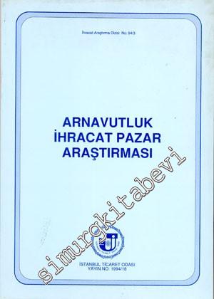 Arnavutluk İhracat Pazar Araştırması -