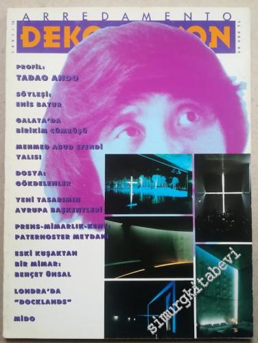 Arredamento Dekorasyon - Aylık Dergi: Profil: Tadao Ando, Dosya: Gökde