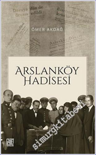 Arslanköy Hadisesi -        2023