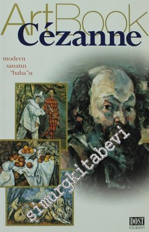 Art Book Cezanne: Modern Sanatın Baba'sı