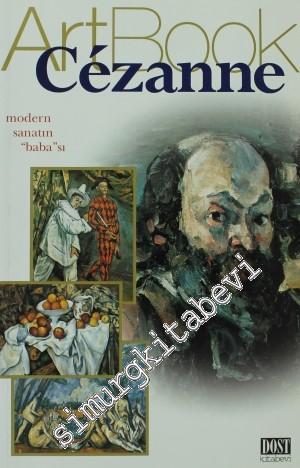 Art Book Cezanne: Modern Sanatın Baba'sı -