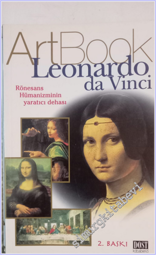 Art Book Leonardo Da Vinci : Rönesans Hümanizminin Yaratıcı Dehası