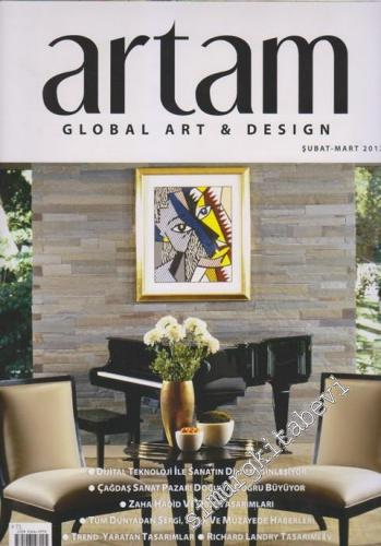 Artam Global Art and Design - Dosya: Dijital Teknoloji İle Sanatın Dili Zenginleşiyor - Çağdaş Sanat Pazarı Doğu'ya Doğru Büyüyor  - Sayı: 16      Şubat - Mart