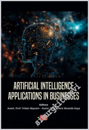 Artificial Intelligence Applications in Businesses -        2025