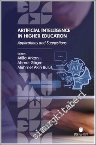 Artificial Intelligence in Higher Education: Applications and Suggestions - 2024