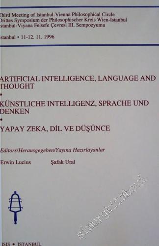Artificial Intelligence : Language and Thought / Künstliche Intelligenz, Sprache und Denken / Yapay Zeka Dil ve Düşünce - 1999