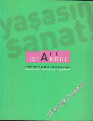 Artİstanbul: Uluslararası Çağdaş Sanat Buluşması, 2002 = International