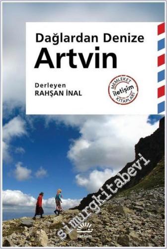 Artvin : Dağlardan Denize -        2024