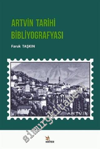 Artvin Tarihi Bibliyografyası -