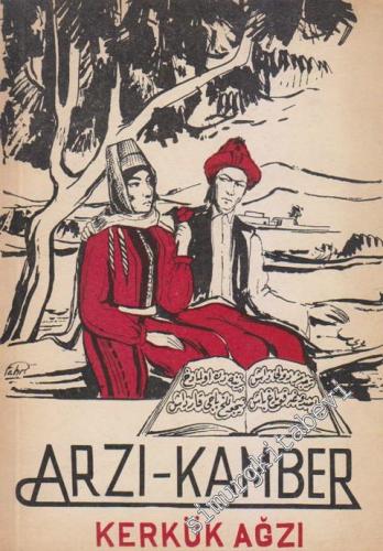 Arzı Kamber Matalı Kerkük Ağzı ( Kerkük Varyantı ) -
