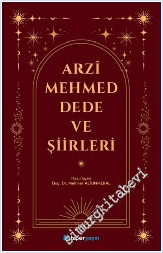 Arzi Mehmed Dede ve Şiirleri - 2025