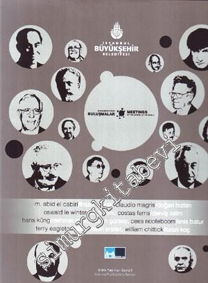 Arzın Merkezinde Buluşmalar = Meetings at the Center of the World -