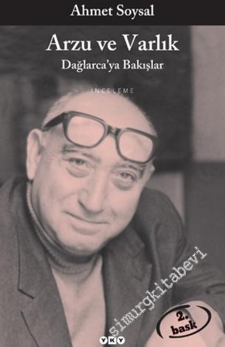 Arzu ve Varlık: Dağlarca'ya Bakışlar -        1999
