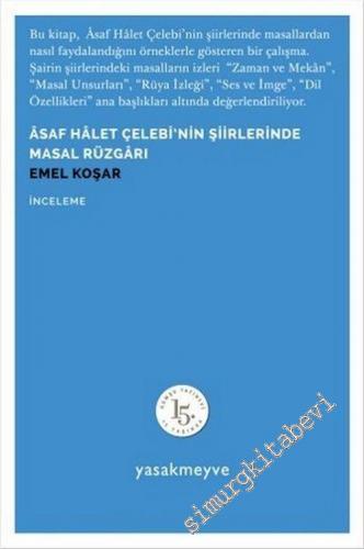 Asaf Halet Çelebi'nin Şiirlerinde Masal Rüzgârı -
