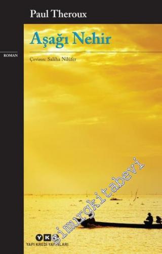 Aşağı Nehir -