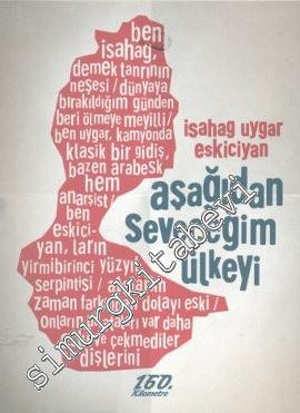 Aşağıdan Seveceğim Ülkeyi -        2013