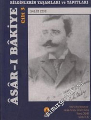 Asarı Bakiye 3: Bilginlerin Yaşamları ve Yapıtları -        2004