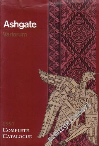 Ashgate Variorum 1997 Complete Catalogue -
