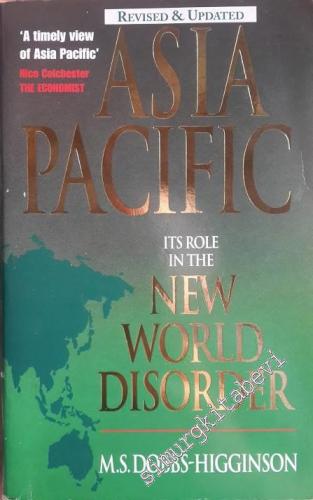 Asia Pacific: Its Role in the New World Disorder