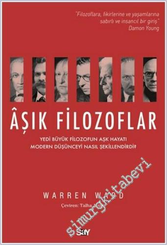 Aşık Filozoflar: Yedi Büyük Filozofun Aşk Hayatı Modern Düşünceyi Nasıl Şekillendirdi -        2025