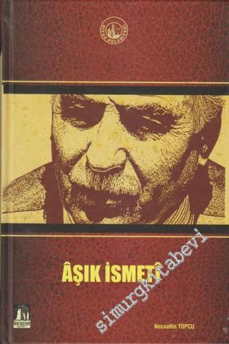 Âşık İsmeti CİLTLİ -