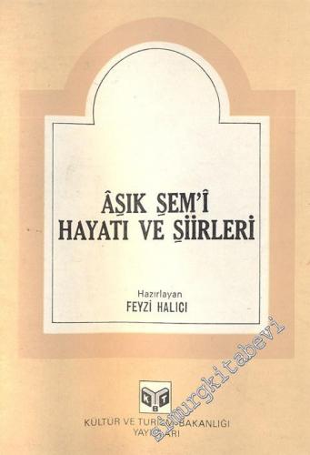 Aşık Şem'i: Hayatı ve Şiirleri -        1982