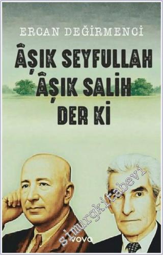 Aşık Seyfullah Aşık Salih Der ki -        2025