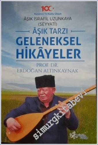 Aşık Tarzı Geleneksel Hikayeler -        2024