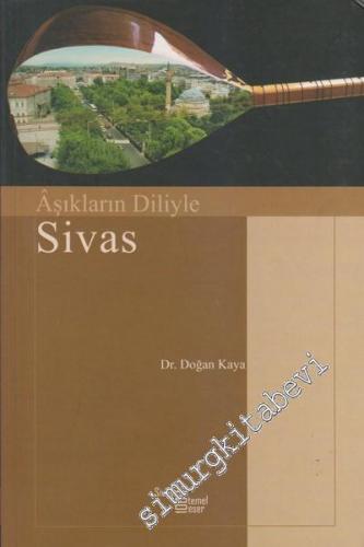Âşıkların Diliyle Sivas -        2006