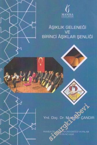 Aşıklık Geleneği ve Birinci Aşıklar Geleneği -        2017