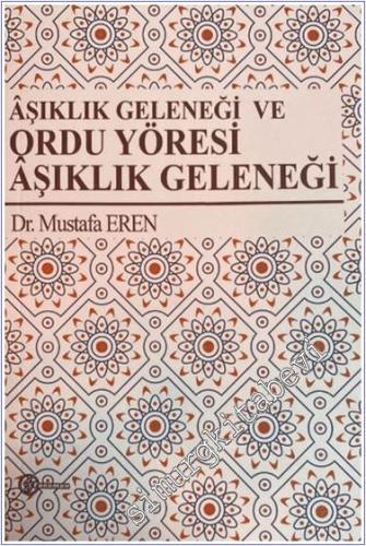 Aşıklık Geleneği ve Ordu Yöresi Aşıklık Geleneği -        2024