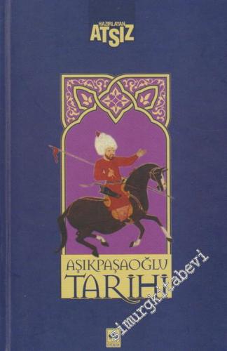 Âşıkpaşaoğlu Tarihi CİLTLİ -