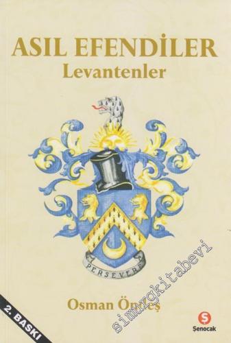 Asıl Efendiler: Levantenler -