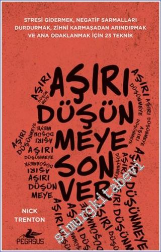 Aşırı Düşünmeye Son Ver -        2024