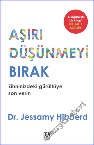 Aşırı Düşünmeyi Bırak - 2026